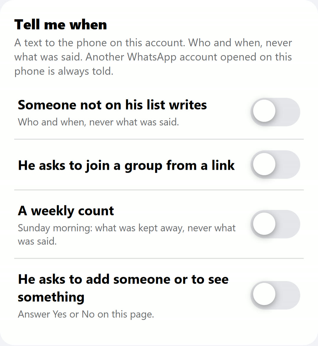 My HigherLife, Filtered WhatsApp: Tell me when, a text to the parent when someone new writes, when he asks to join a group, a weekly count, and his asks